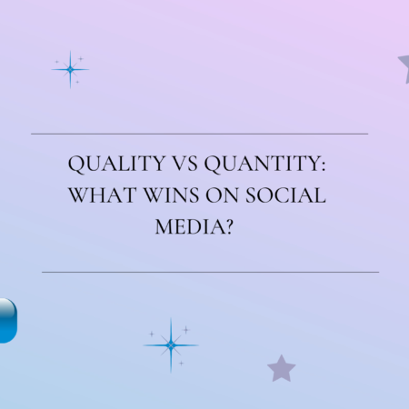 Quality vs Quantity: What Wins on Social Media? 