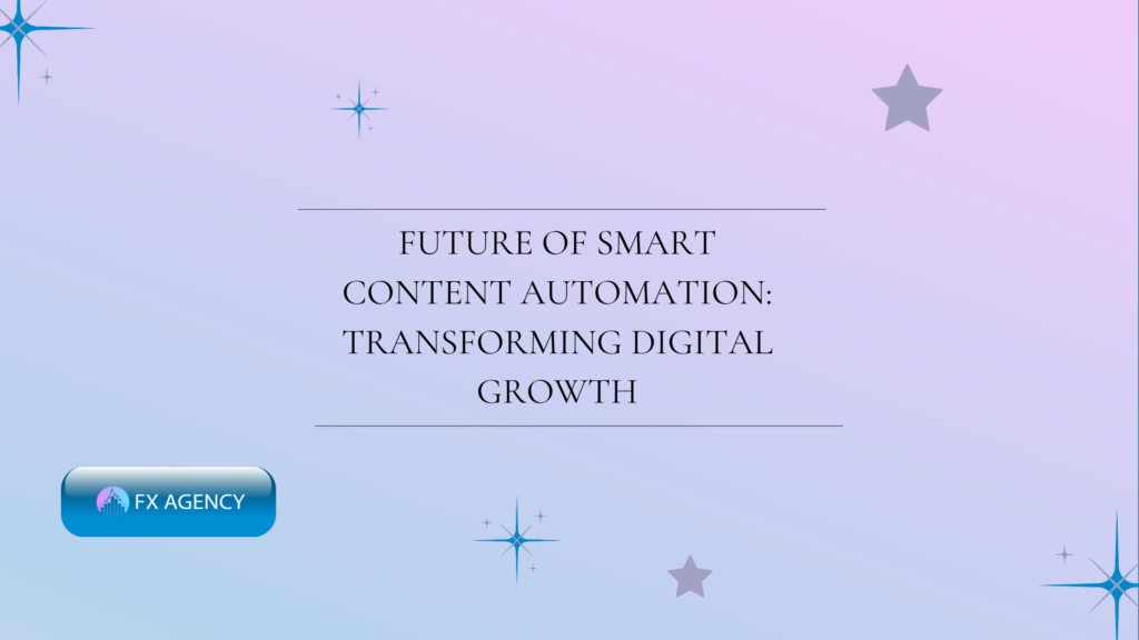 Future of Smart Content Automation