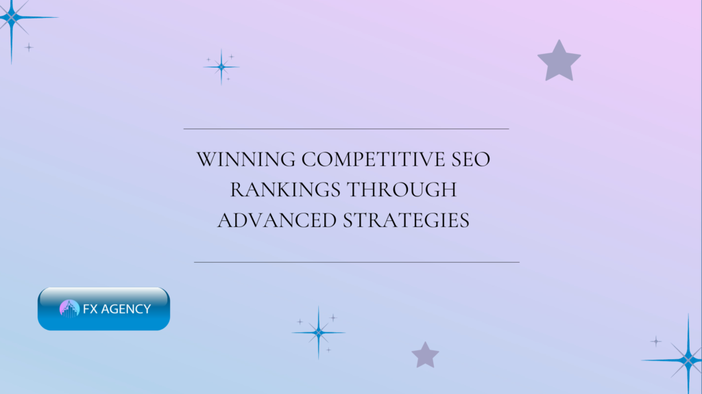 Winning Competitive SEO Rankings