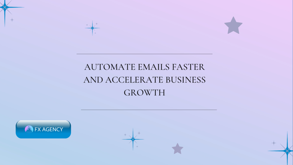 Automate Emails For Growth